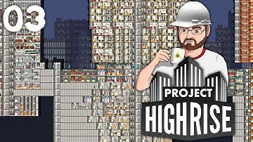 Project Highrise [3]
