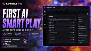 [INSANE] First SMART-AI AUTO PLAY in Anime Expedition Script! Infinity Resources Farming, Much More!