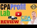 CPA Profit Lab Review - [WARNING] DON'T BUY CPA PROFIT LAB WITHOUT MY *CUSTOM* BONUSES!