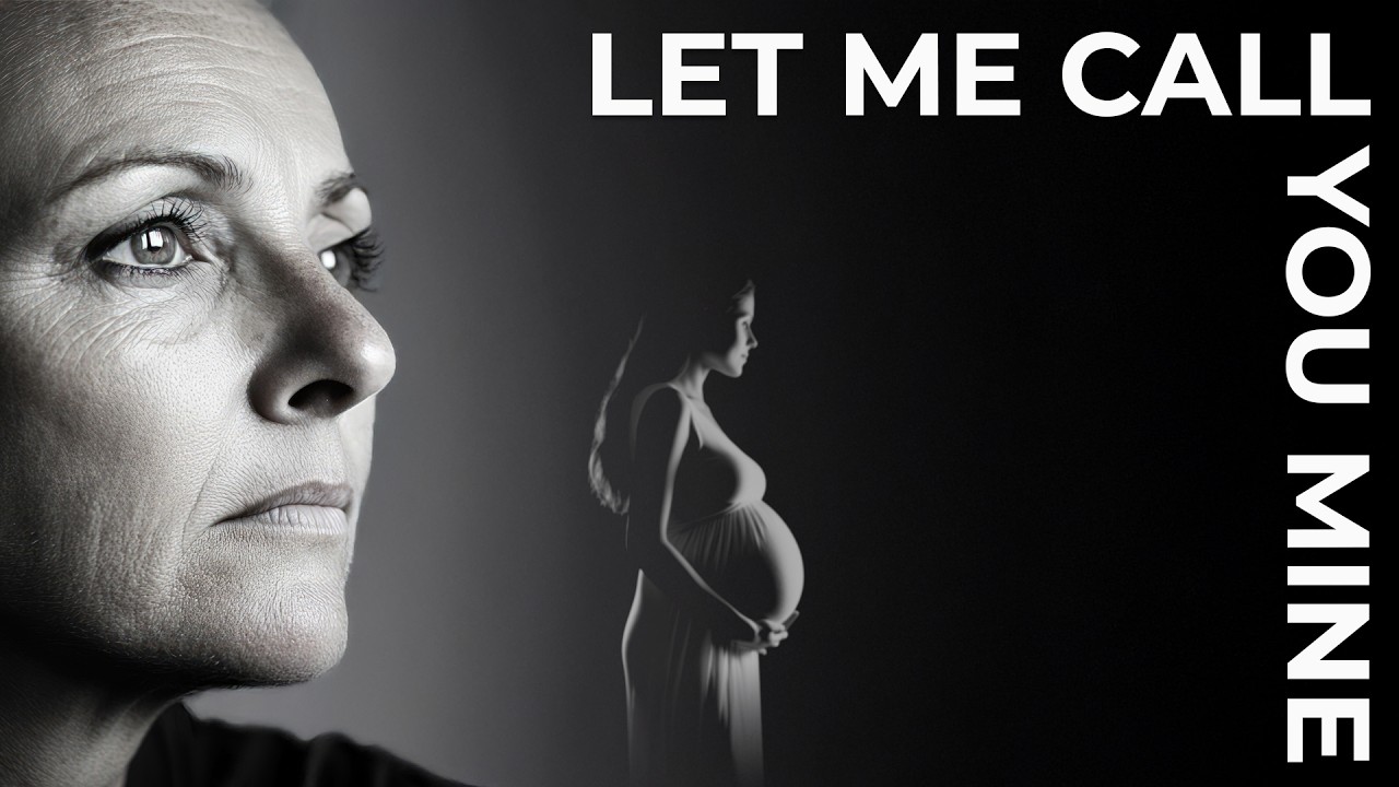 Let Me Call You Mine | A Mother's Love & Sacrifice