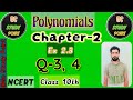 Class-10th || chapter 2 ( polynomials) || Ex-2.3 || Q no. 3, 4 || Ncert Maths.