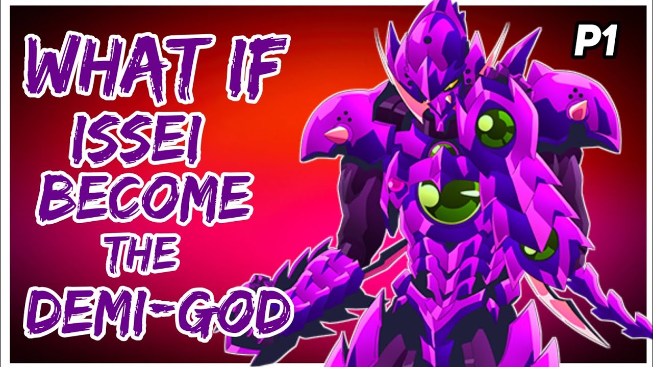 What if Issei becomes the demi-god? |Part 1|