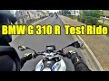 BMW G310R test ride.