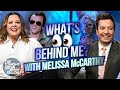 What’s Behind Me? with Melissa McCarthy | The Tonight Show Starring Jimmy Fallon