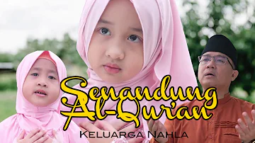 SENANDUNG AL-QUR'AN - KELUARGA NAHLA