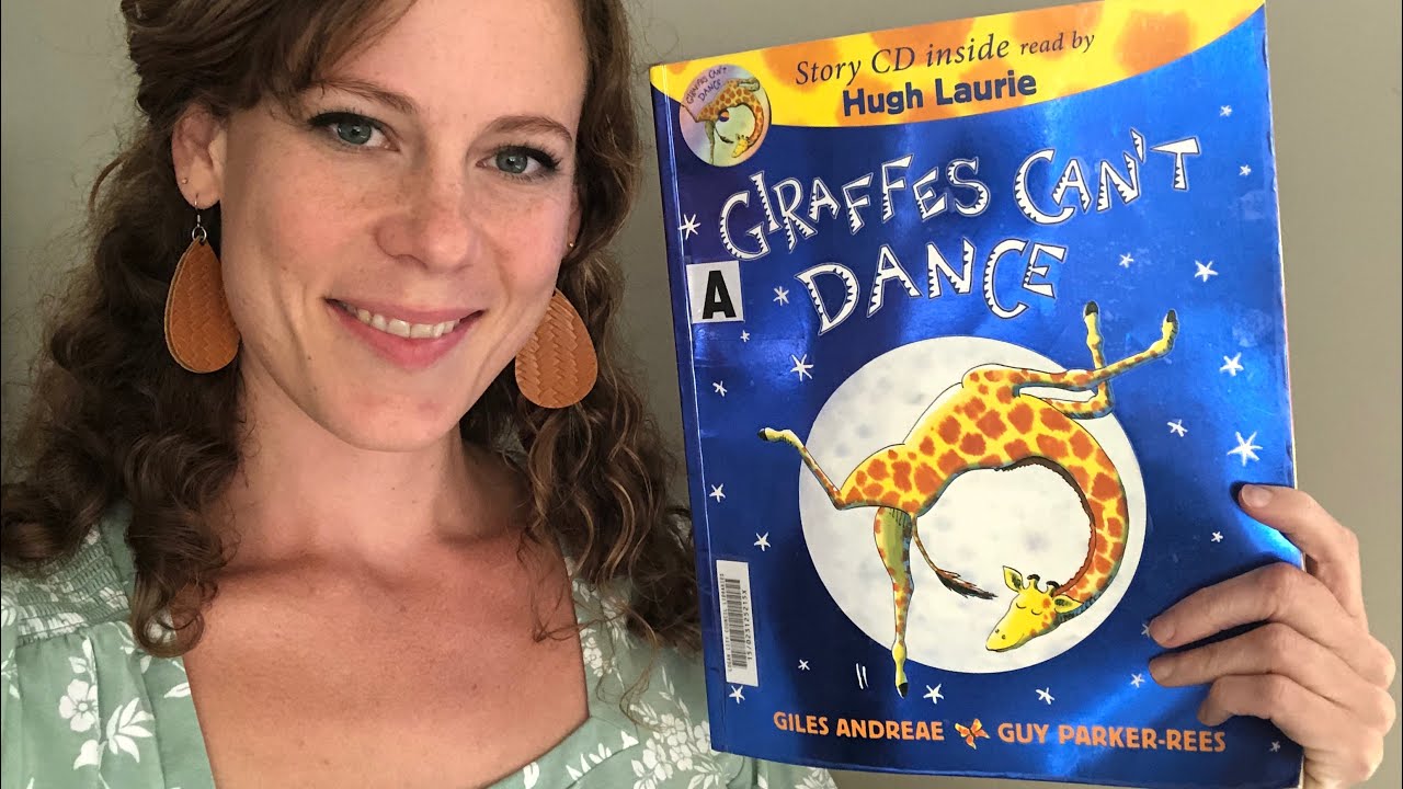 Giraffes Can’t Dance by Giles Andreae & Guy Parker-Rees read aloud by ...