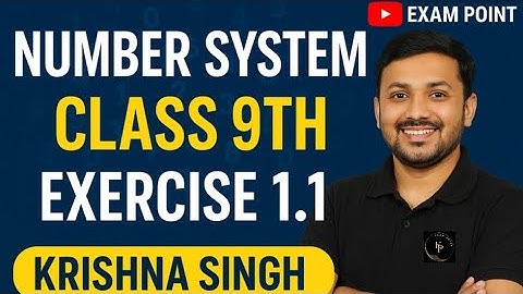 Class 9 Maths | Number System Ex 1.1 Solutions | By Krishna Singh #exampoint