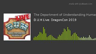 D.U.H Live: DragonCon 2019