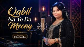 Qabil Na Ye Da Meeny Dilnasheen New Pashto Song 2026 Uk Studio Records