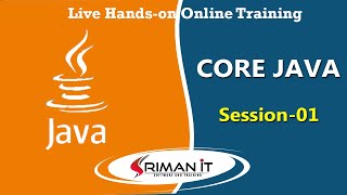 Core Java | Session - 01 | Online Training | Sriman IT