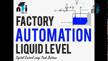 Factory Automation- Liquid Level Control