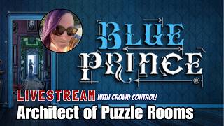 Architect of Puzzle Rooms | With Crowd Control! | Blue Prince