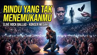 RINDU YANG TAK MENEMUKANMU | Lagu Slow Rock Galau Tentang Rindu & Kehilangan