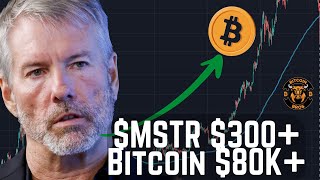 $MSTR $300+ TARGET & BITCOIN AT $80,000+ [BULLISH!!!]