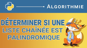 [Algorithme] - 162. Déterminer si une liste chaînée simple est palindromique [Python]