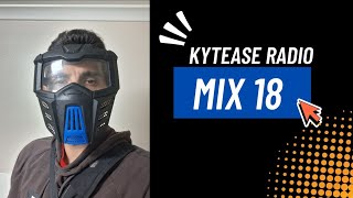 Kytease Radio - Mix 18
