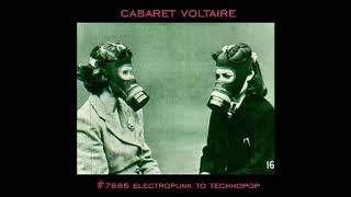 Sensoria (7” Version)  - Cabaret Voltaire