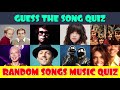 Guess the 30 Random Songs Music Quiz (Part 1)