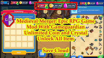 Medieval Merge: Epic RPG Game Mod With Gameguardian (Unlimited Coin And Crystal)