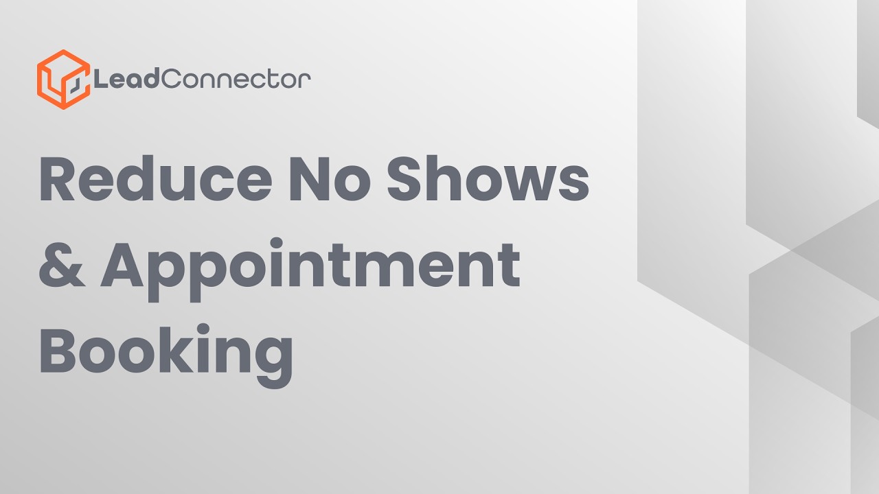 Reduce No-Shows and Improve Appointment Booking