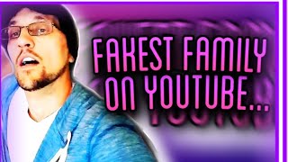 THE FAKEST FAMILY ON YOUTUBE... (FUNNEL VISION)