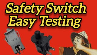 Test Any Lawn Mower Safety Switch Easily