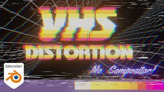 VHS Style Glitching Effect Without the Compositor || Blender 2.83