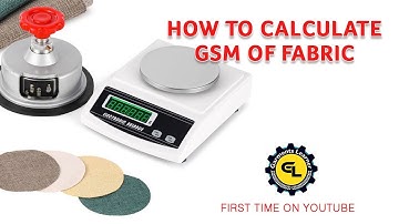 how to calculate gsm of fabric, GSM calculation formula, GSM Calculations , How to calculate GSM