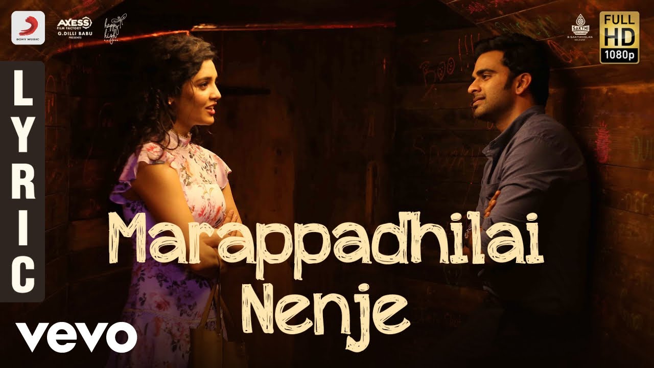 Oh My Kadavule   Marappadhilai Nenje Lyric  Ashok Selvan Ritika Singh  Leon James