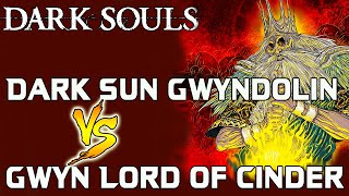 Dark Souls - Gwyn Lord of Cinder VS. Dark Sun Gwyndolin!