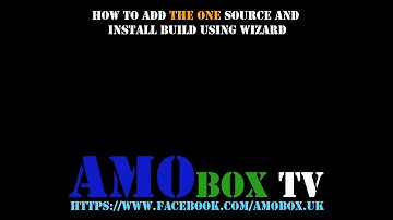 Kodi | How to install "The One" source, wizard and build