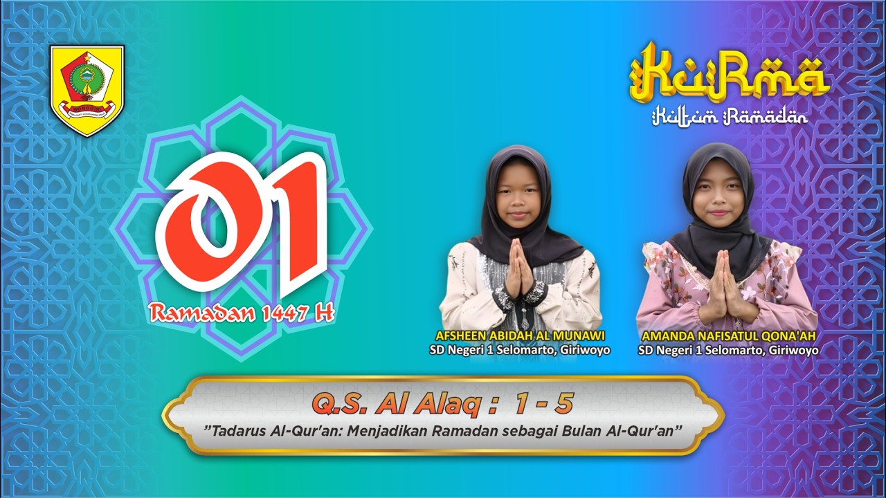 KURMA 2026 | MENJADIKAN RAMADAN SEBAGAI BULAN AL-QUR'AN | KORWILCAM BIDIK KECAMATAN GIRIWOYO