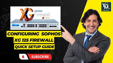 Configuring Sophos XG 125 Firewall: Quick Setup Guide! #SophosXG125 #FirewallConfig #techtutorial