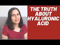 The Truth About Hyaluronic Acid | What the Beauty industry doesn&#39;t want you to know