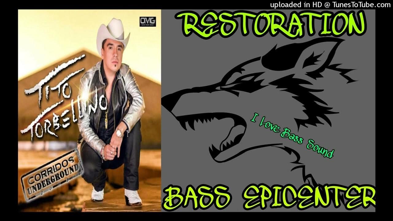 Alfredo Beltrán Gusman Tito El Torbellino [EPICENTER BASS] YouTube