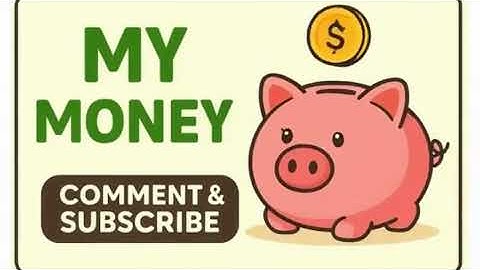 Tiền Đến Từ Đâu Vậy Nhỉ?