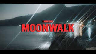 Immune - Moonwalk (Official Music Video)