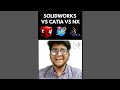 Solidworks Vs Siemens NX Vs CATIA Which Is Better Shorts