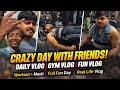 Crazy Day With Friends | Gym Workout + Full Fun Vlog 😎🔥”#Dailyvlog #funny #vlog #viralvideo