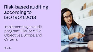 How to define ISO 19011:2018 audit objectives, scope, and criteria