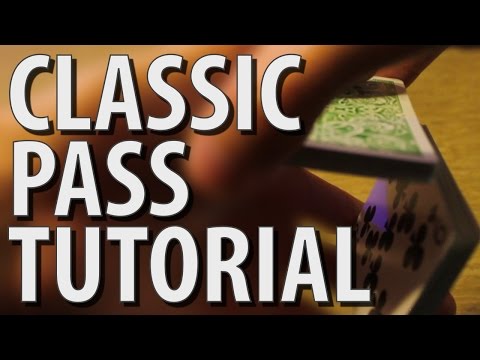 The Classic Pass - MAGIC TUTORIAL