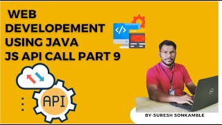 Core Java Tutorial (Part 50) | JavaScript API | DELETE Request with Axios in Java Web Development