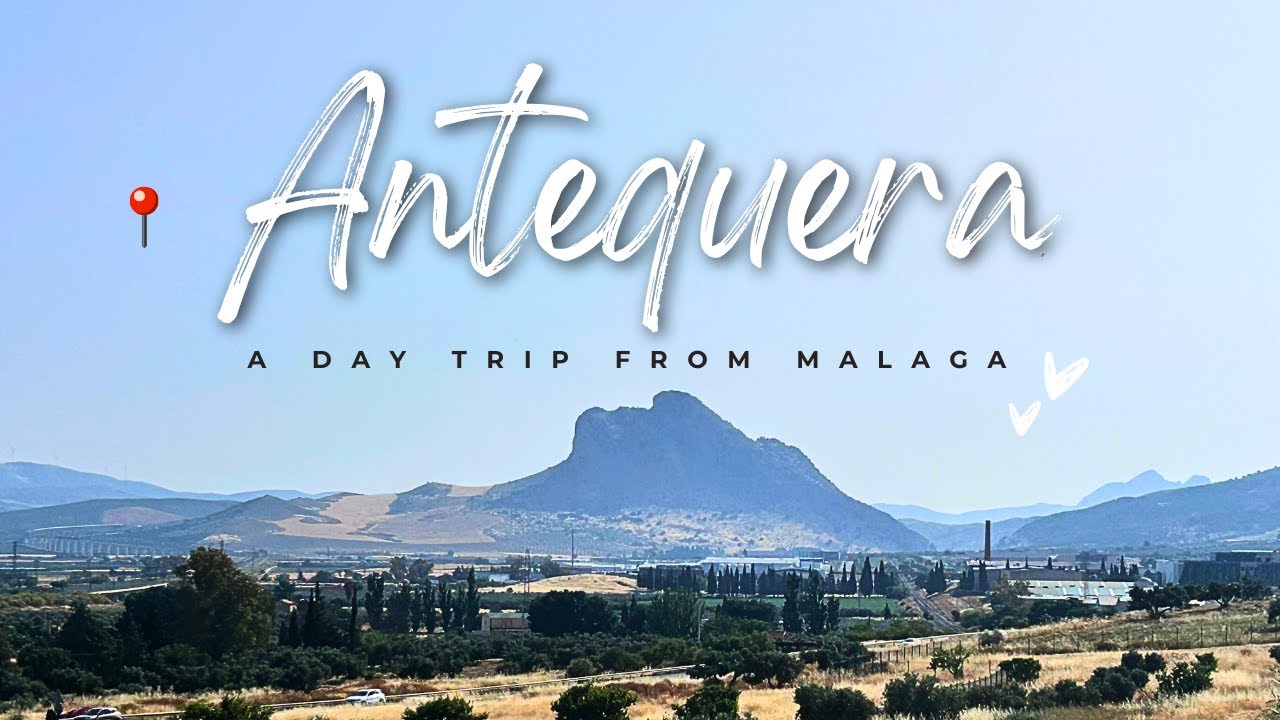 Day Trip to ANTEQUERA 🇪🇸 | Málaga’s Secret Town You Need to Visit! 