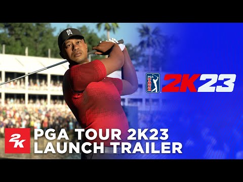 PGA TOUR 2K23 | Official Launch Trailer | 2K
