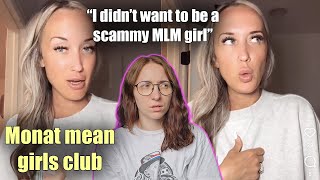 I didnt want to be a scammy MLM girl | Monat mean girls club | #antimlm #monat