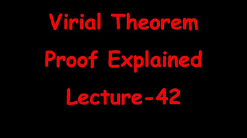 #VirialTheorem     Virial Theorem Explained in English