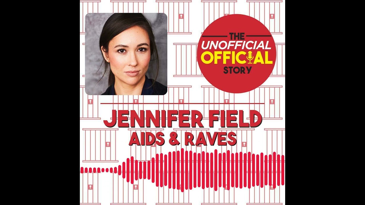 Ep #12 Jennifer Field Aids & Raves Soundbyte