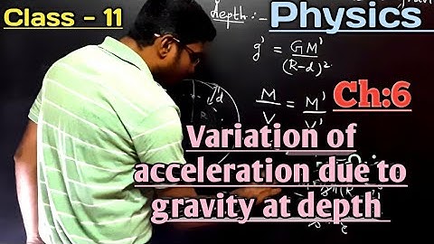 Variation of acceleration due to gravity with depth| Class 11 physics | Tamil |