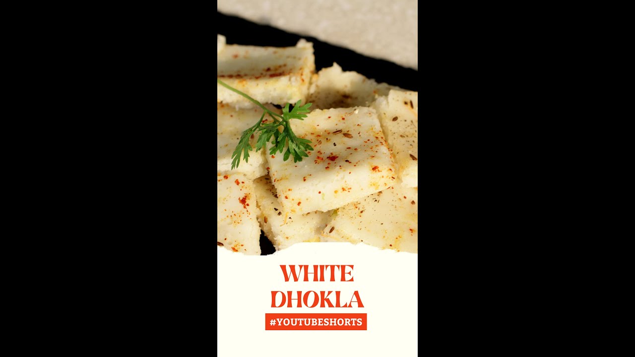 White Dhokla | #Shorts | Sanjeev Kapoor Khazana