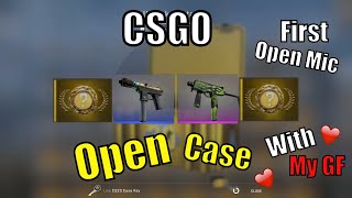 CSGO Open Case With My Girlfriend First Open Mic Video